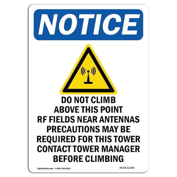 Safety Sign, OSHA Notice, 5" Height, Do Not Climb Above Sign With Symbol, Portrait, 10PK